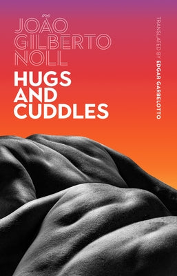 Hugs and Cuddles by Noll, João Gilberto