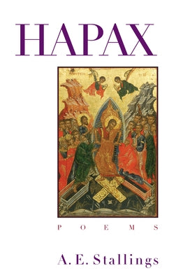 Hapax: Poems Paperback Triquarterly Books