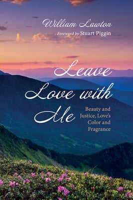 Leave Love with Me Paperback Wipf & Stock Publishers