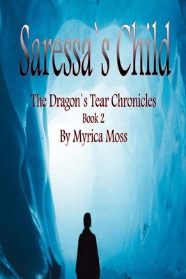 Saressa's Child Paperback Myrica Moss