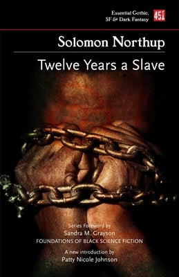 Twelve Years a Slave (New Edition) Paperback Flame Tree 451