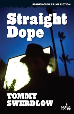 Straight Dope Stark House Press