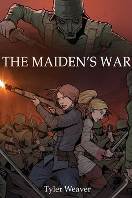 The Maiden's War Paperback Royal War Ministry Press