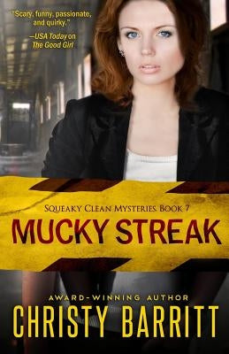 Mucky Streak by Barritt, Christy