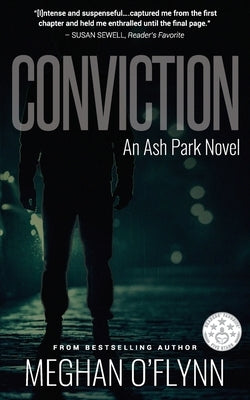 Conviction: A Gritty Crime Thriller with a Romantic Suspense Twist: Paperback Pygmalion Publishing