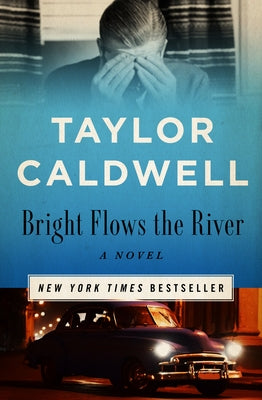 Bright Flows the River Paperback Open Road Media