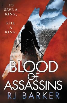 Blood of Assassins by Barker, Rj
