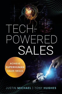 Tech-Powered Sales: Achieve Superhuman Sales Skills Paperback HarperCollins Leadership