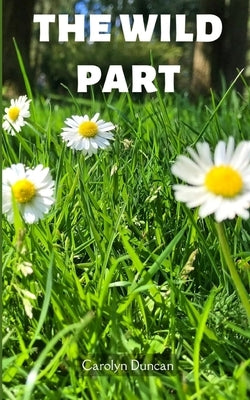 The wild part Paperback Libresco Feeds Pvt. Ltd