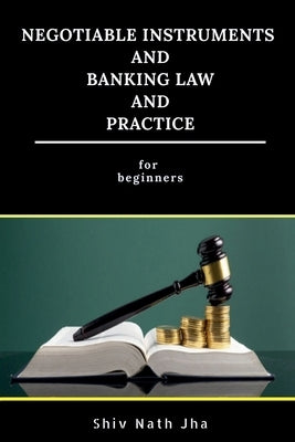 Negotiable Instruments and Banking Law and Practice Paperback Notion Press