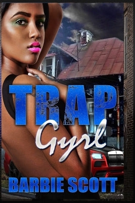 Trap Gyrl Paperback Createspace Independent Publishing Platform