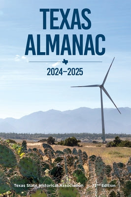 Texas Almanac 2024-2025 by Hatch, Rosie