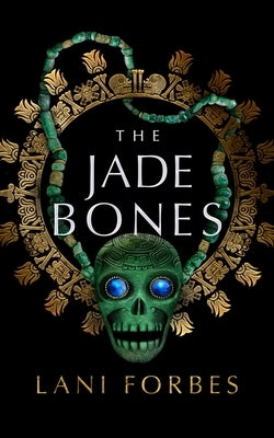 The Jade Bones Paperback Blackstone Publishing