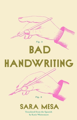 Bad Handwriting Paperback Open Letter