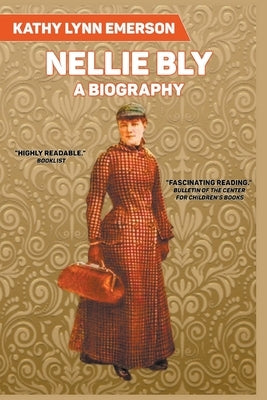 Nellie Bly by Emerson, Kathy Lynn