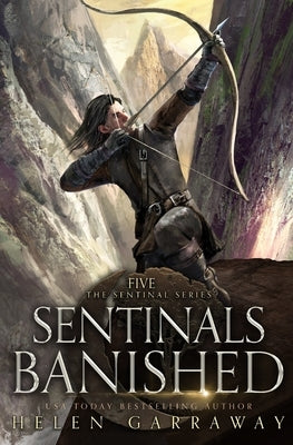 Sentinals Banished: Book Five of the Epic Fantasy Sentinal Series Paperback Jerven Publishing
