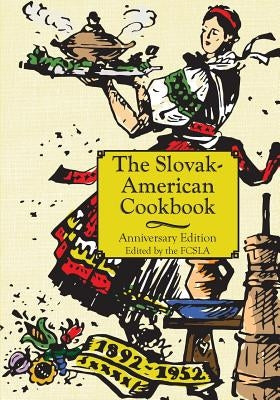 The Anniversary Slovak-American Cook Book Paperback Allegro Editions