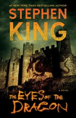 The Eyes of the Dragon by King, Stephen