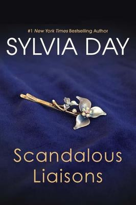 Scandalous Liaisons by Day, Sylvia