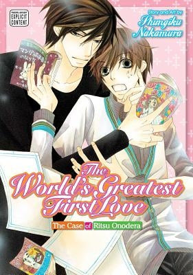 The World's Greatest First Love, Vol. 1: The Case of Ritsu Onoderavolume 1 by Nakamura, Shungiku