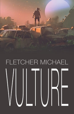 Vulture by Michael, Fletcher
