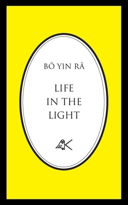 Life in the Light Paperback Kober Press