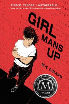 Girl Mans Up by Girard, M-E