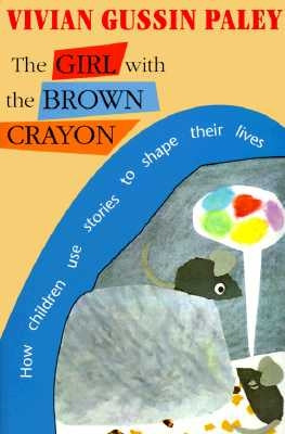 The Girl with the Brown Crayon Paperback Harvard University Press