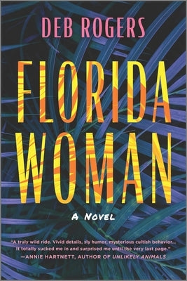 Florida Woman Paperback Hanover Square Press