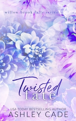 Twisted Fate Special Edition Paperback Ashley Cade
