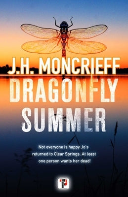 Dragonfly Summer by Moncrieff, J. H.