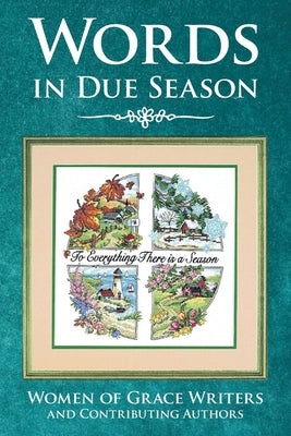 Words in Due Season Paperback WestBow Press