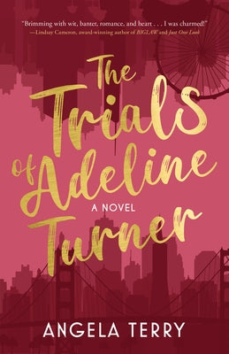 The Trials of Adeline Turner Paperback Girl Friday Books