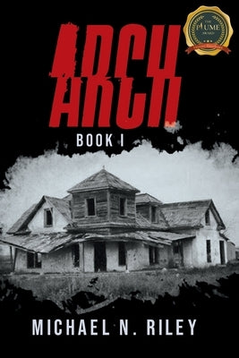 Arch: Book I Paperback Writers Republic LLC