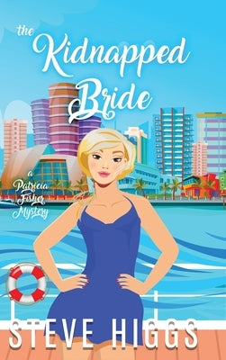 The Kidnapped Bride by Higgs