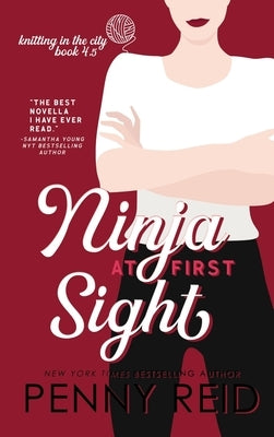 Ninja At First Sight: A First Love Romance by Reid, Penny