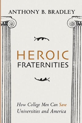 Heroic Fraternities Paperback Wipf & Stock Publishers