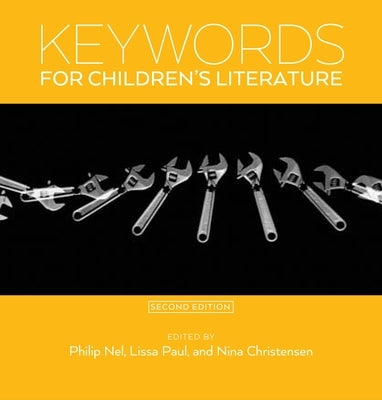 Keywords for Children's Literature, Second Edition Paperback New York University Press