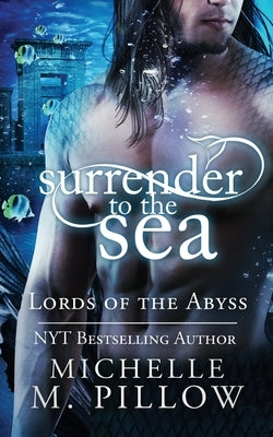 Surrender to the Sea Paperback Raven Books LLC