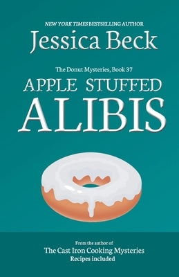 Apple Stuffed Alibis Paperback Cozy Publishing