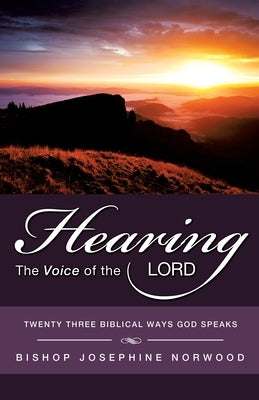 Hearing The Voice Of The Lord Paperback Xulon Press