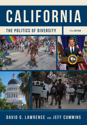California: The Politics of Diversity Paperback Rowman & Littlefield Publishers