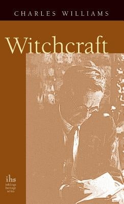 Witchcraft by Williams, Charles