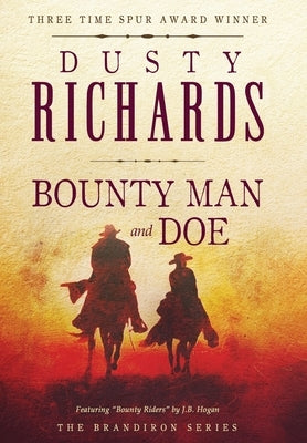 Bounty Man & Doe by Richards, Dusty