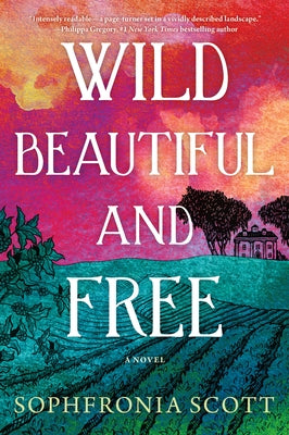 Wild, Beautiful, and Free Paperback Lake Union Publishing