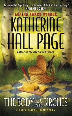 The Body in the Birches by Page, Katherine Hall