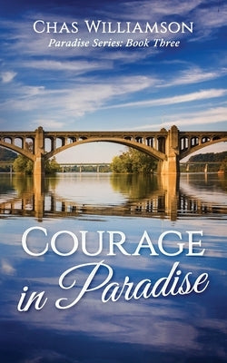 Courage in Paradise Paperback Year of the Book Press