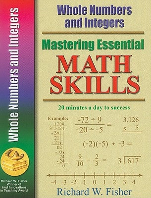 Mastering Essential Math Skills: Whole Numbers and Integers Paperback Math Essentials