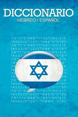 Diccionario: Espanol / Hebreo by Dovidovich, Leon