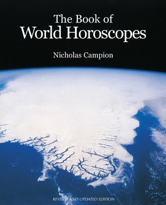 Book of World Horoscopes by Campion, N.